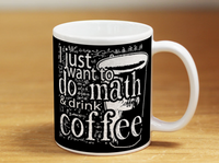 Do Math & Drink Coffee - Mug